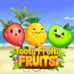 Slot Tooty Fruity Fruits